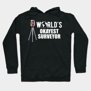 Surveyor - World's Okayest Surveyor Hoodie